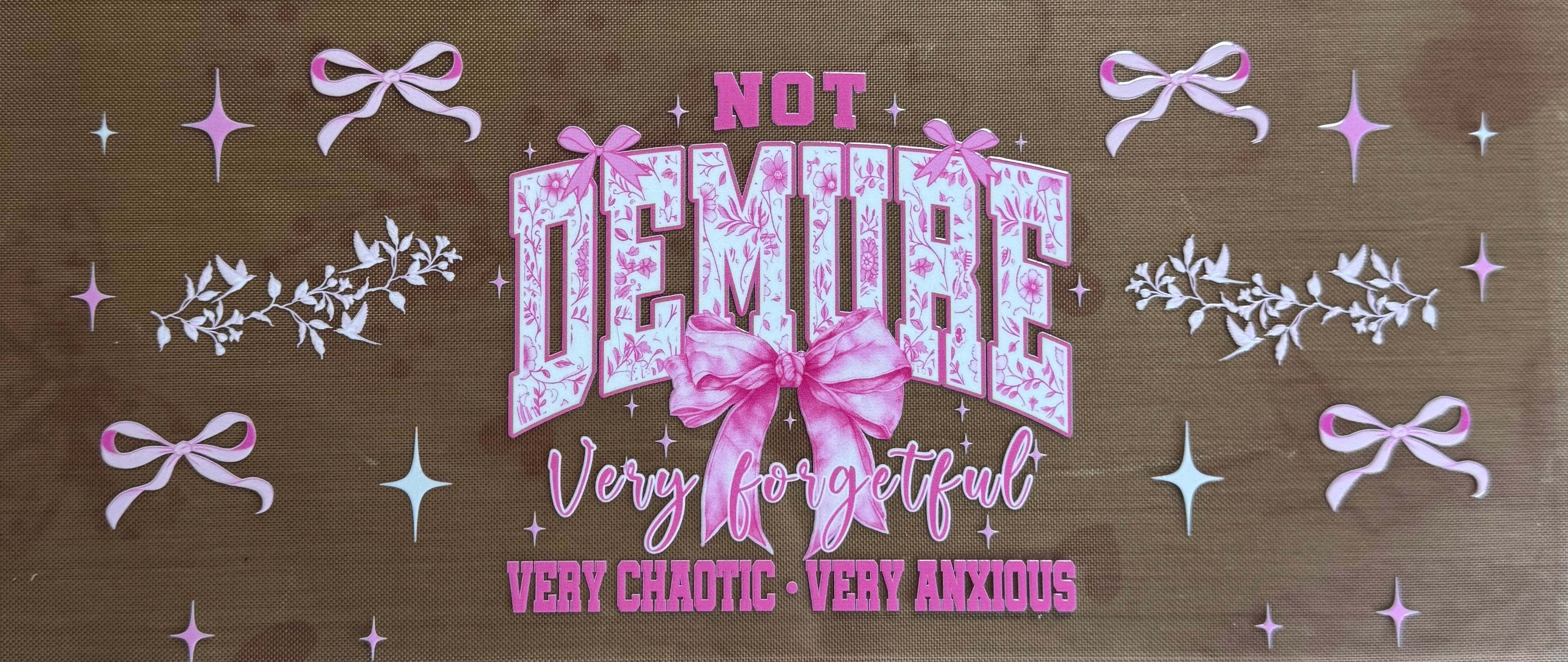 Not Demure